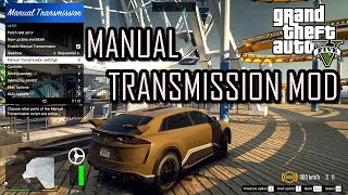 Manual Transmission mod for GTA 5  super easy to install  Insane driving experience [upl. by Llorre637]