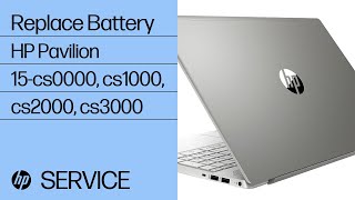 Replace the Battery  HP Pavilion 15cs0000 cs1000 cs2000 cs3000 Laptop PC  HP [upl. by Smoot211]