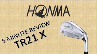 HONMA TR21 X  5 MINUTE REVIEW [upl. by Normalie910]