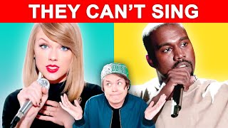 Famous Singers Who CANT SING [upl. by Olsson]