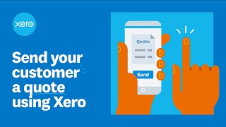 Send your customer a quote using Xero [upl. by Linad162]