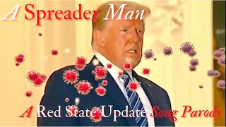 A Spreader Man Parody of A Better Man [upl. by Scherle]