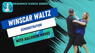 Winscar Waltz Sequence Dance Demonstration [upl. by Donella]