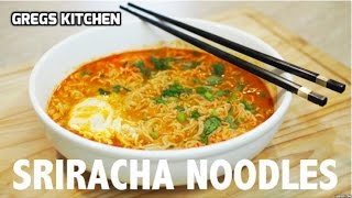 SRIRACHA SPICY RAMEN NOODLE EGG SOUP  Gregs Kitchen [upl. by Ahsienat]