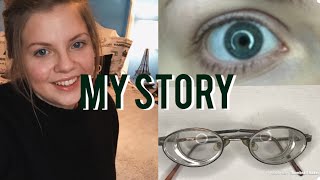 My Rare Eye Condition  Myopia  Thick Glasses  Full Story [upl. by Staten]