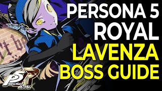 Lavenza Boss Battle Guide  Persona 5 Royal [upl. by Avron]