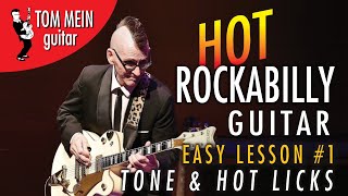 Hot Rockabilly Guitar Lesson 1  TONE AND LICKS [upl. by Thirzia]