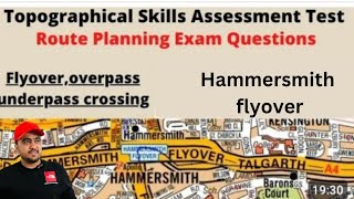 TFL topographical test 2021Route Planning Exam questions TRICKSFlyoverOverpassUnderpass Crossing [upl. by Novia]