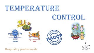 Understanding Temperature Control HACCP Lesson  Part 06 [upl. by Sllew]