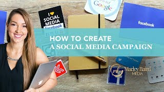 How To Create A Social Media Campaign [upl. by Kaufmann]