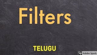 Filters in Telugu [upl. by Airbas]