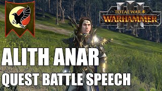 Alith Anar Quest Battle Speech [upl. by Sherri708]