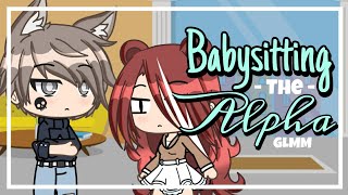 Babysitting the Alpha  Gacha Life  GLMM Love Story  Original [upl. by Leveroni]