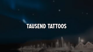 Sido  Tausend Tattoos Lyric Video [upl. by Ivets374]