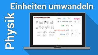 Umwandeln von Einheiten  Physik  Größen Einheiten und Dimensionen [upl. by Orenid]