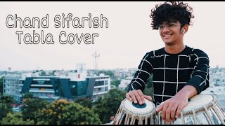 Chand Sifarish Tabla Cover  V E D [upl. by Nnaul]