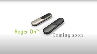 Phonak Roger™ Introducing Roger On™ [upl. by Rudyard]