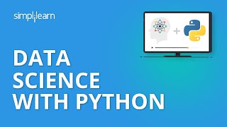 Data Science With Python  Python for Data Science  Python Data Science Tutorial  Simplilearn [upl. by Fassold]