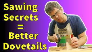 Dovetails By Hand  Sawing Tips amp Tricks [upl. by Rodolphe]