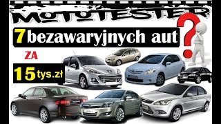 BEZAWARYJNE AUTA do 15 tysięcy złotych TOP 29 Mototester [upl. by Noiemad]