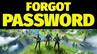 Forgot Fortnite Password  Reset Your Epic Games Account Password [upl. by Aciretal]