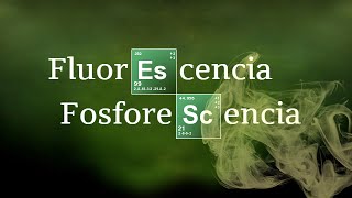 FLUORESCENCIA VS FOSFORESCENCIA  Química Básica [upl. by Dewees]