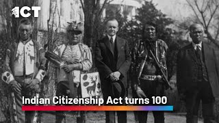 Indian Citizenship Act turns 100 [upl. by Wack]