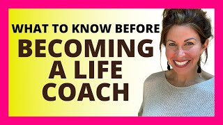 9 Things You NEED TO KNOW Before Choosing a Life Coach TrainingCertification Program [upl. by Htiffirg251]