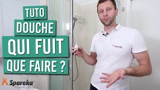 Ma douche fuit que faire [upl. by Gian]