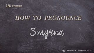 How to Pronounce Smyrna Real Life Examples [upl. by Ahserkal18]