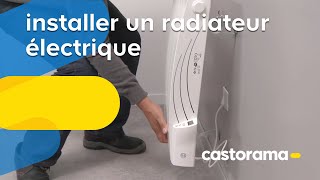 Installer un radiateur électrique Castorama [upl. by Asirap667]