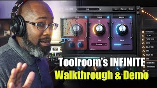 Toolrooms quotInfinitequot VST Walkthrough  Demo Review [upl. by Nathaniel]