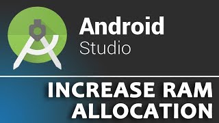 HOW TO INCREASE RAM SIZE FOR ANDROID STUDIO [upl. by Tombaugh]