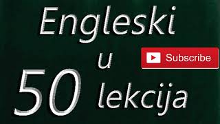 Srpsko Engleski u 50 lekcija 0150 [upl. by Buseck109]