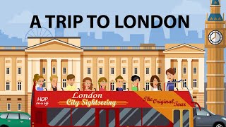 A Trip to London [upl. by Eveline670]