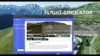 How To Install Custom Scenery in Microsoft Flight Simulator 2020 [upl. by Rayna]