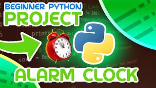 Mini Python Project Tutorial  Alarm Clock [upl. by Eciuqram575]