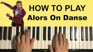 Stromae  Alors On Danse Piano Tutorial Lesson [upl. by Anilesor182]