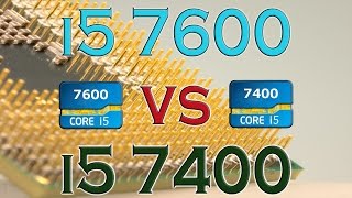 i5 7600 vs i5 7400  BENCHMARKS  GAMING TESTS REVIEW AND COMPARISON  Kaby Lake vs Kaby Lake [upl. by Iadrahs]