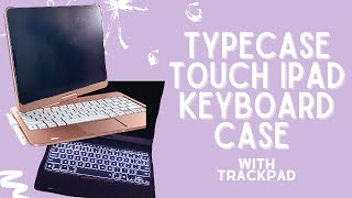 TYPECASE Flexbook Touch iPad Keyboard Case Unboxing Setup amp Review [upl. by Natsirc]