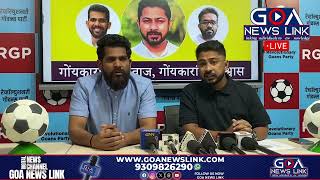 Live Press conference by RGP MLA Viresh Borkar and Manoj Parab [upl. by Gnik475]