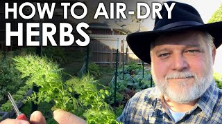 How to Air Dry Herbs  Start to Finish  Black Gumbo [upl. by Anelleh217]