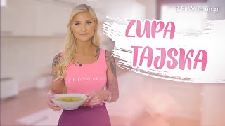 Zupa Tajska  Manianaa  FitWomen [upl. by Initsed]