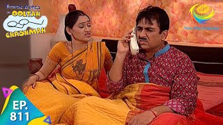 Taarak Mehta Ka Ooltah Chashmah  Episode 811  Full Episode [upl. by Naitsirc15]