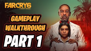 Far Cry 6 Walkthrough  Part 1 FULL GAME  Isla Santuario [upl. by Zirkle]