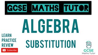 Substitution Higher amp Foundation  GCSE Maths Tutor [upl. by Diego203]