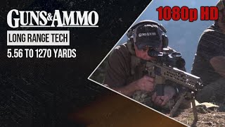 Long Range Tech Shooting 1270 Yards with the 556 NATO [upl. by Ainalem]