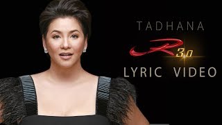 Regine VelasquezAlcasid  Tadhana Official Lyric Video [upl. by Johnsten38]