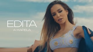 EDITA  A KAPELA OFFICIAL VIDEO [upl. by Dodge]