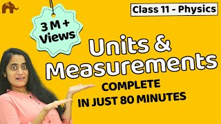 Units and measurements class 11  Chapter 2 Physics  CBSE JEE NEET  One Shot [upl. by Alexei]